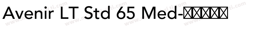 Avenir LT Std 65 Med字体转换